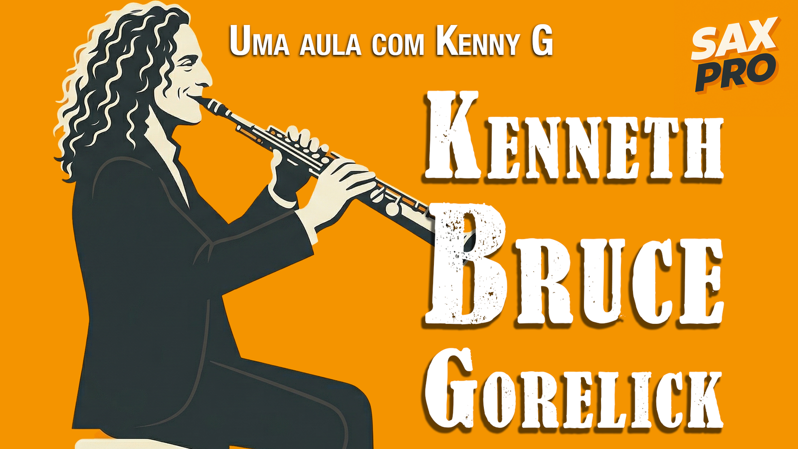 uma aula com Kenny G