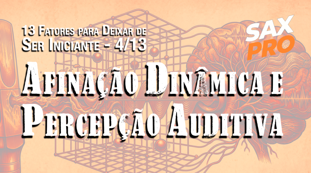 Afinação Dinâmica e Percepção Auditiva