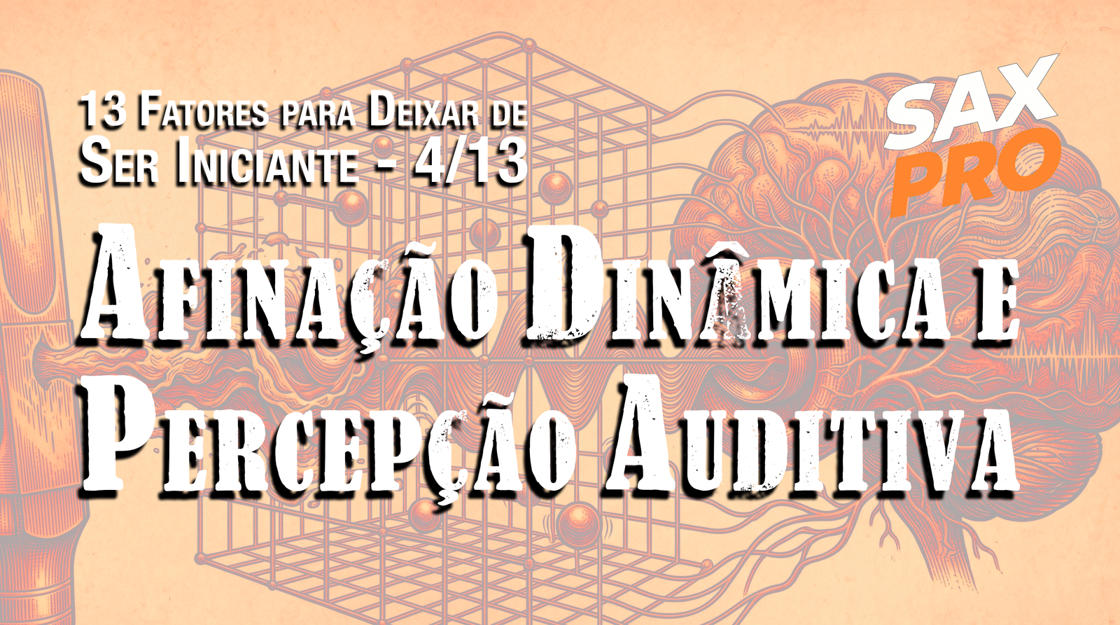 Afinação Dinâmica e Percepção Auditiva